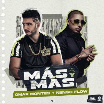 Omar Montes feat. Nengo Flow Más y Más