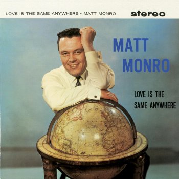 Matt Monro Love Is the Same Anywhere