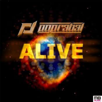 POPR3B3L Alive (DJ Edit)