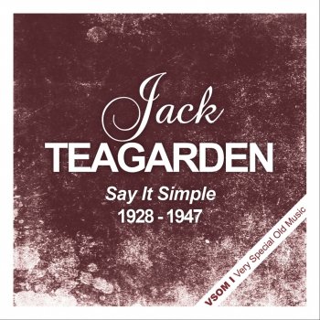 Jack Teagarden St. James Infirmary (Remastered)