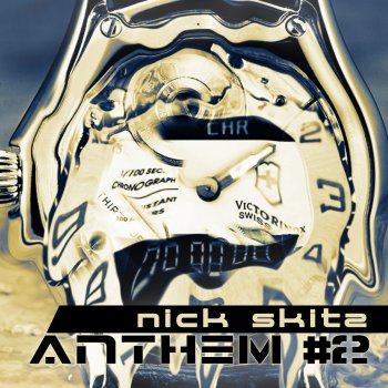 Nick Skitz Anthem #2 [Nick Skitz & Technoposse Remix Edit]