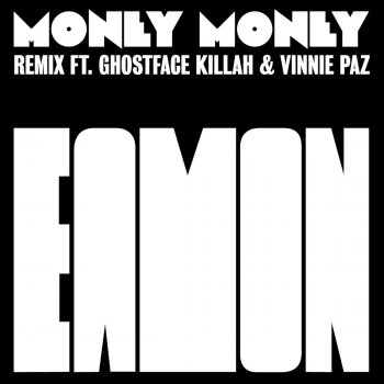 Eamon Money Money (Remix) [feat. Ghostface Killah & Vinnie Paz] [Instrumental]
