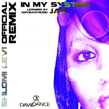 JAS In My System (Shlomi Levi Remix)
