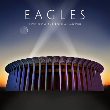 Eagles Joe Walsh: "Is everybody OK?" (Live at The Forum, Inglewood, CA, 9/12, 14, 15/2018)