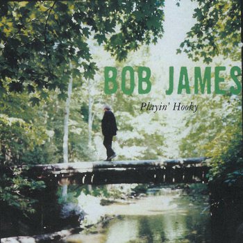 Bob James Playing With Fire