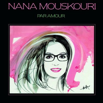 Nana Mouskouri Le bonheur est une légende