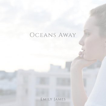 Emily James Oceans Away