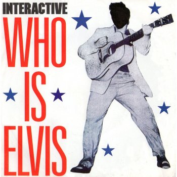 Interactive Who Is Elvis? (Radio Version)
