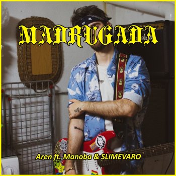 Aren feat. Manoba & SLIMEVARO Madrugada
