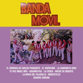 Banda Móvil La Novia Del Pajarillo