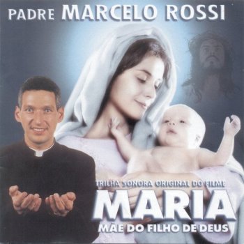 Padre Marcelo Rossi Segura na Mão de Deus