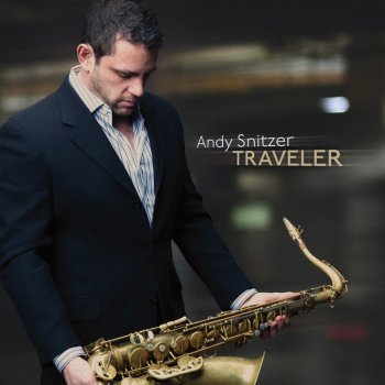 Andy Snitzer Traveler