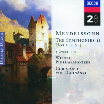Wiener Philharmoniker & Christoph von Dohnanyi The Hebrides Overture, Op. 26 (Fingal's Cave)