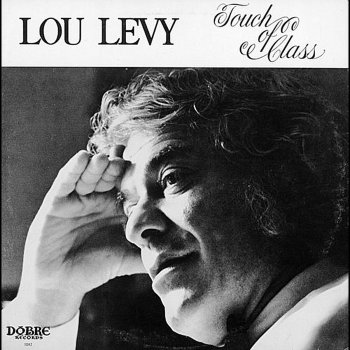 Lou Levy I've Never Been in Love Before