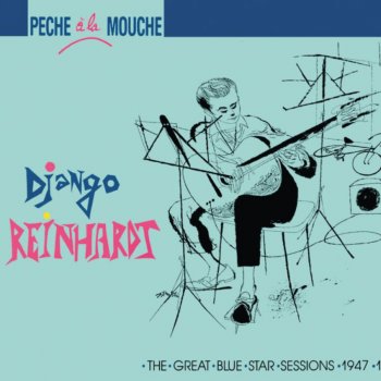 Django Reinhardt Gipsy With a Song (Take 1)