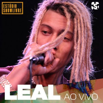 Leal feat. Gali Fuga de Babel, Pt 2. - Ao Vivo