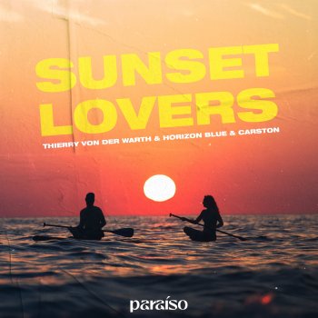 THIERRY VON DER WARTH Sunset Lovers (Extended Mix)
