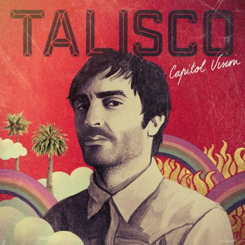 Talisco Stay (Before the Picture Fades)