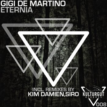Gigi de Martino Eternia (Kim Damien Remix)