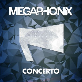 Megaphonix Concerto