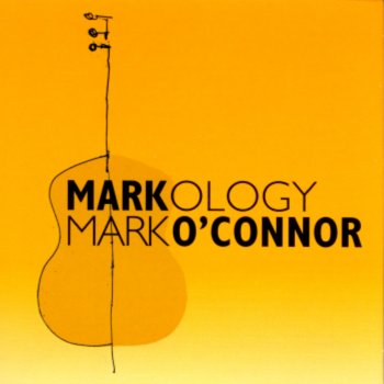 Mark O'Connor The Blackberry Blossom
