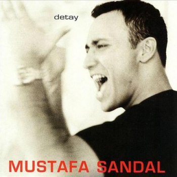 Mustafa Sandal Detay