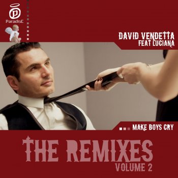 David Vendetta feat. Luciana Make Boys Cry - Micah N Oliver Schmitz Remix