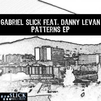 Gabriel Slick feat. Danny Levan Patterns (Gabriel Slick Midnight Remix)