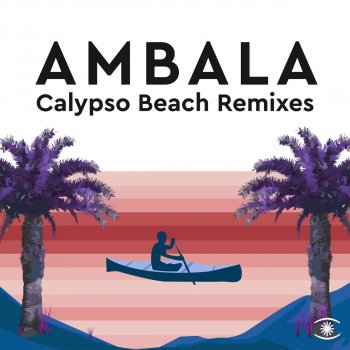 Ambala Calypso Beach (Folamour Stomp Your Feet Remix)