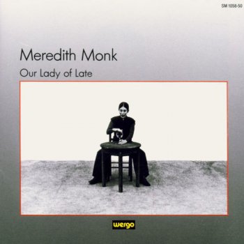 Meredith Monk Scale Down