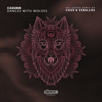 CASSIMM Dances with Wolves (Chus & Ceballos Remix)