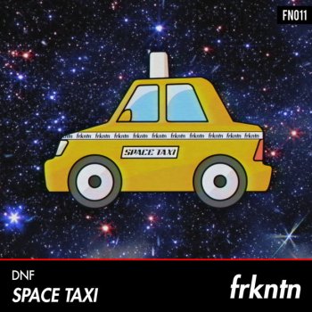 DNF Space Taxi