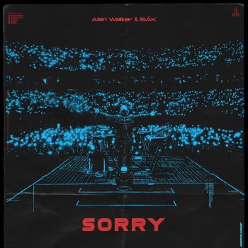 Alan Walker feat. ISÁK & Albert Vishi Sorry (feat. ISÁK) - Albert Vishi Remix
