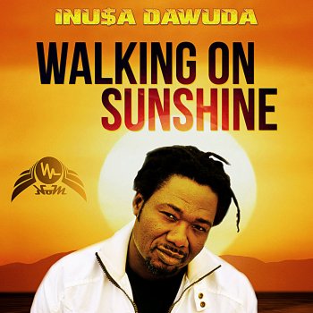 Inusa Dawuda feat. Magnetix Project Walking On Sunshine - FM Radio Edit