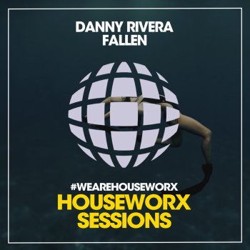 Danny Rivera Fallen (House Mix)
