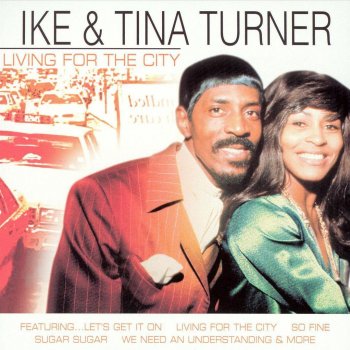 Ike & Tina Turner I Want To Take You Higher