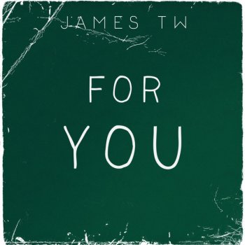 James TW For You