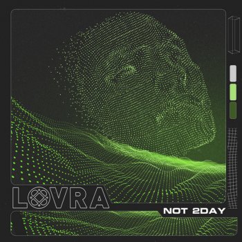 LOVRA Not 2Day