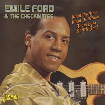 Emile Ford & The Checkmates Wonder Who's Kissing Her Now