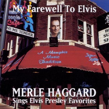 Merle Haggard Love Me Tender