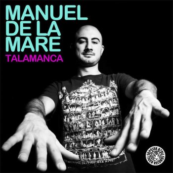Manuel de la Mare Talamanca (Original Mix)