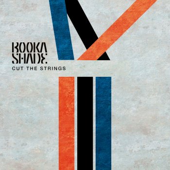 Booka Shade feat. Troels Abrahamsen Cut the Strings