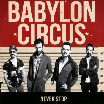 Babylon Circus Never Stop