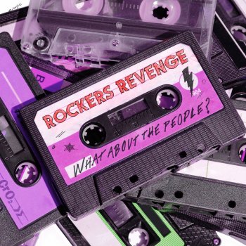 Rockers Revenge What About the People? (Afro Beat Dub)