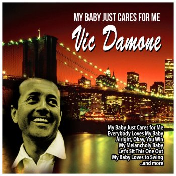 Vic Damone Is You Is, Or Is You Ain't My Baby