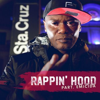 Rappin' Hood feat. Emicida Da Estação São Bento Ao Metrô Santa Cruz