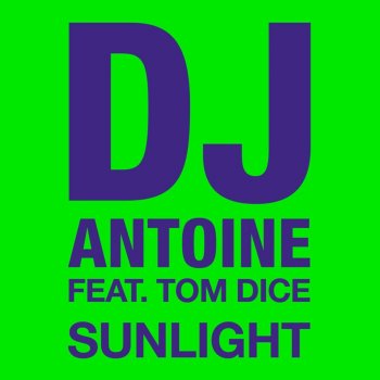 DJ Antoine feat. Tom Dice Sunlight - Mysto & Pizzi Radio Edit