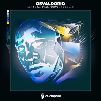 Osvaldorio Breaking Diamonds (feat. Choice)