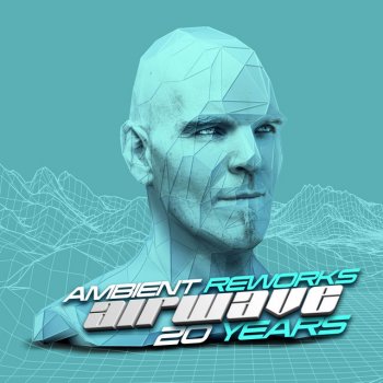 Airwave Sadness In Black And White - Airwave's 20 Years Rework