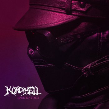 Kordhell Memphis Doom (Sped Up)